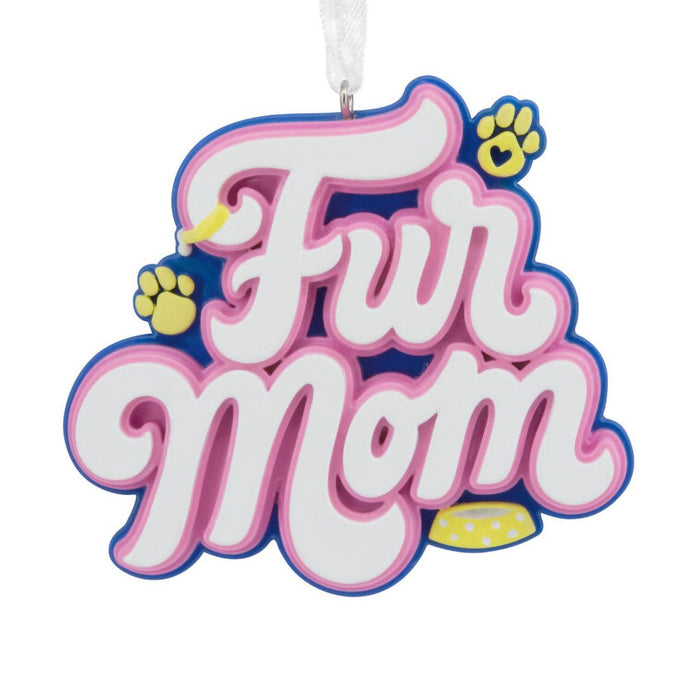 Hallmark : Fur Mom Word Art Hallmark Ornament - Hallmark : Fur Mom Word Art Hallmark Ornament