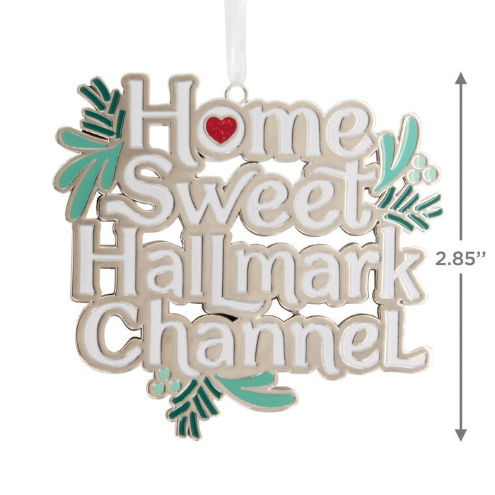 Hallmark : Home Sweet Hallmark Channel Metal Ornament - Hallmark : Home Sweet Hallmark Channel Metal Ornament