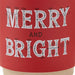 Hallmark : Merry and Bright Holiday Mug, 16 oz. - Hallmark : Merry and Bright Holiday Mug, 16 oz.