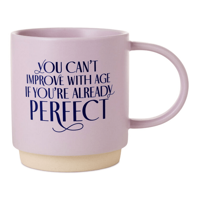 Hallmark : Perfect Age Mug, 16 oz. - Hallmark : Perfect Age Mug, 16 oz.