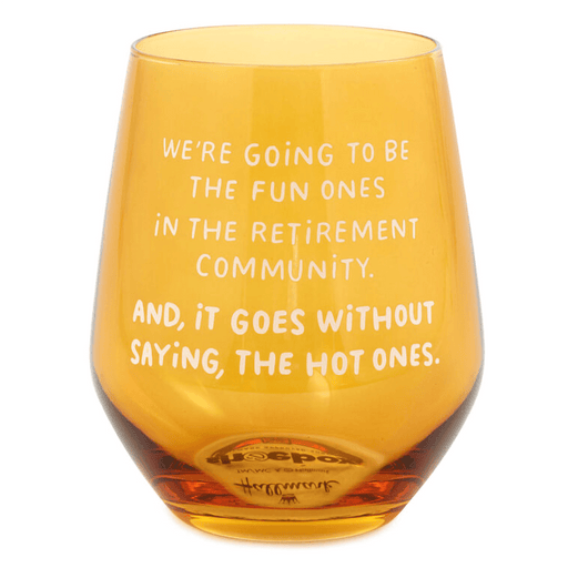 Hallmark : The Hot Ones Funny Stemless Wine Glass, 15.5 oz. - Hallmark : The Hot Ones Funny Stemless Wine Glass, 15.5 oz.