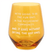 Hallmark : The Hot Ones Funny Stemless Wine Glass, 15.5 oz. - Hallmark : The Hot Ones Funny Stemless Wine Glass, 15.5 oz.
