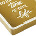 Hallmark : Time of Your Life Trinket Dish - Hallmark : Time of Your Life Trinket Dish