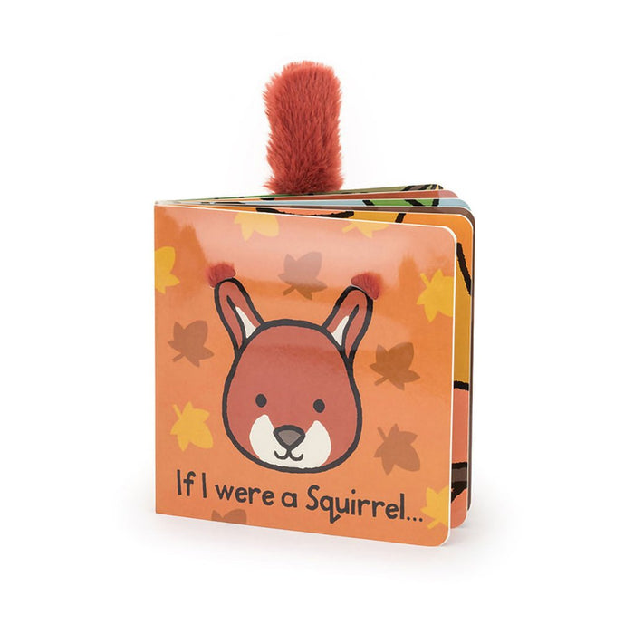 Jellycat : If I Were a Squirrel Board Book - Jellycat : If I Were a Squirrel Board Book