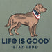 Life Is Good : Men's Stay True Dog Crusher Tee in Moss Green - Life Is Good : Men's Stay True Dog Crusher Tee in Moss Green