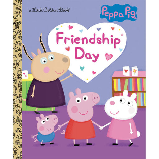 Penguin Random House : Friendship Day (Peppa Pig) - Penguin Random House : Friendship Day (Peppa Pig)