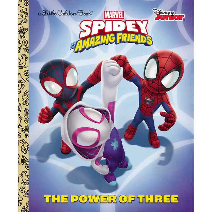Book cover of 'Spidey and His Amazing Friends: The Power of Three' featuring Spider-Man and a robot on a blue background.