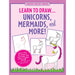 Peter Pauper Press : Learn to Draw - Unicorns, Mermaids & More! - Peter Pauper Press : Learn to Draw - Unicorns, Mermaids & More!