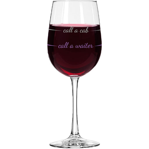 Pourtions : Stemmed Wine Glass - "Call A Cab" - Pourtions : Stemmed Wine Glass - "Call A Cab"