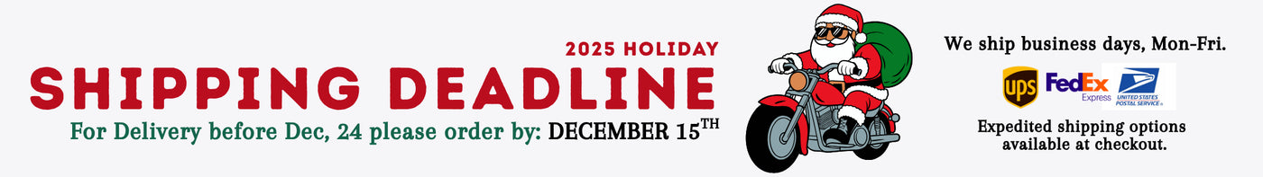 Holiday shipping deadline banner with Santa Claus on a motorcycle, FedEx and USPS logos, and text about delivery deadlines. (For delivery before Dec, 24, please order by: December 15th) (We ship business days, Mon-Fri.)