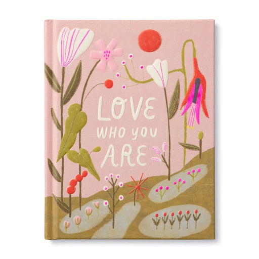 Compendium : Book - Love Who You Are - Compendium : Book - Love Who You Are