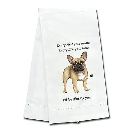 E & S Pets : "Every Meal You Make" Kitchen Towel -French Bulldog - E & S Pets : "Every Meal You Make" Kitchen Towel -French Bulldog