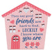 H & H Gifts : Reflective House - Friends -