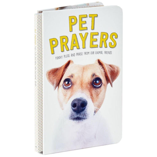 Hallmark : Pet Prayers: Funny Pleas and Praise From Our Animal Friends Book -