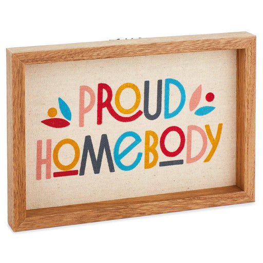 Hallmark : Proud Homebody Framed Quote Sign, 10x6.75 -