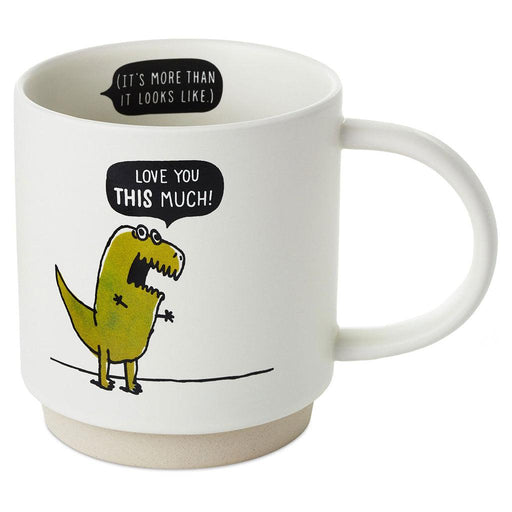 Hallmark : T-Rex Love You This Much Funny Mug, 16 oz. -
