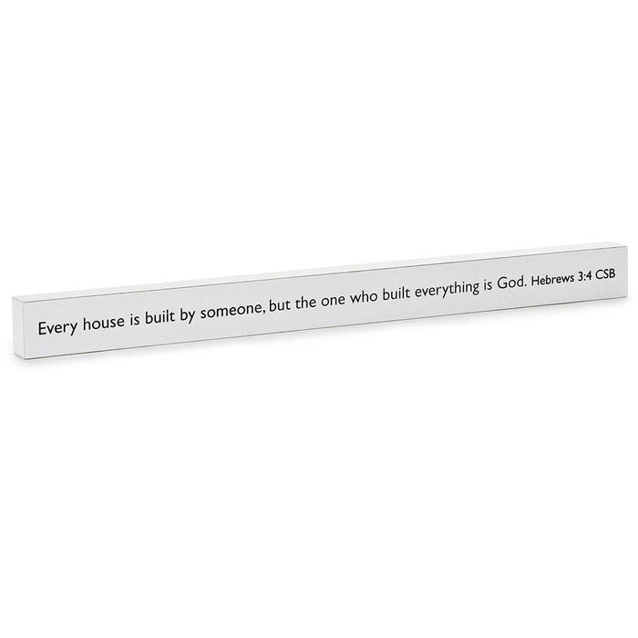 Hallmark : The One Who Built Everything is God Scripture Quote Sign, 23.5x2 -
