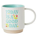 Hallmark : Today Is a Good Day Mug, 16 oz. -