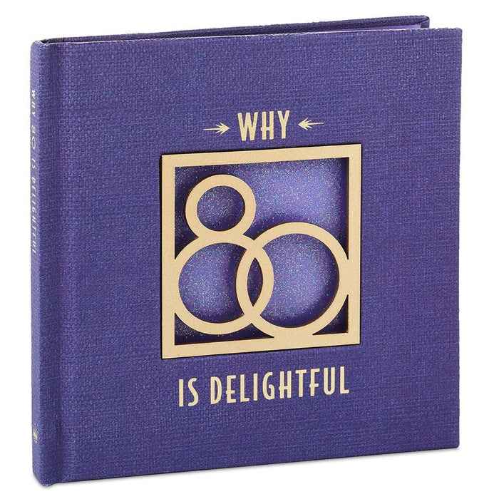 Hallmark : Why 80 Is Delightful Book -