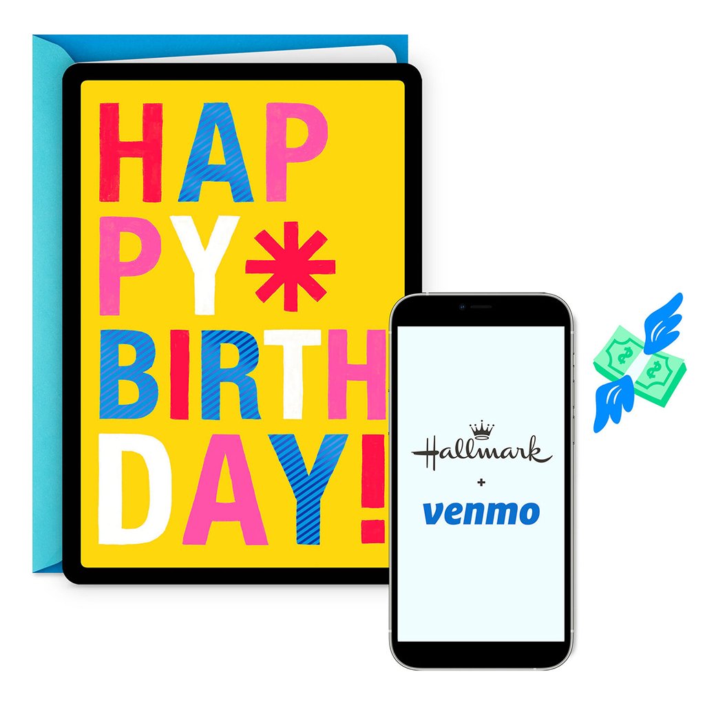 Hallmark Birthday Card, Happy Birthday Venmo Birthday Card