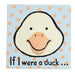 Jellycat : "If I Were a Duck" Board Book - Jellycat : "If I Were a Duck" Board Book - Annies Hallmark and Gretchens Hallmark, Sister Stores