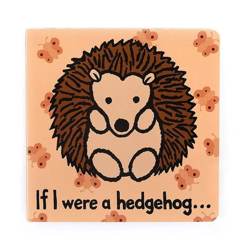 Jellycat : If I Were A Hedgehog Book - Jellycat : If I Were A Hedgehog Book