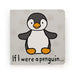 Jellycat : "If I Were a Penguin" Board Book - Jellycat : "If I Were a Penguin" Board Book - Annies Hallmark and Gretchens Hallmark, Sister Stores