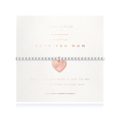 Katie Loxton : Radiance A Littles Love You Mom -