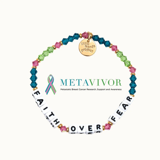 Little Words Project : Faith Over Fear- Metastatic Breast Cancer Bracelet - Little Words Project : Faith Over Fear- Metastatic Breast Cancer Bracelet