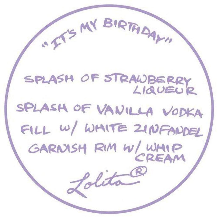 Lolita : It's My Birthday Wine Glass -