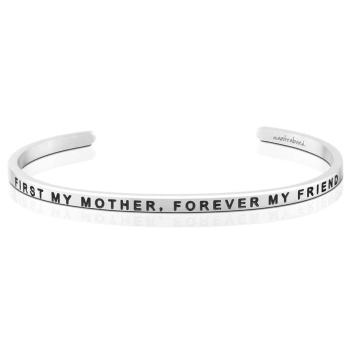 MantraBand : "First My Mother, Forever My Friend" Bracelet -