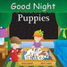 Penguin Random House : Good Night Puppies -