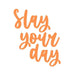 Stickerlishious : Slay Your Day -