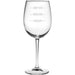 Susquehanna Glass : Don't Ask 19 oz Wine Glass -