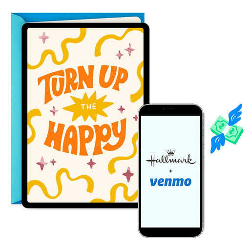 Turn Up the Happy Venmo Birthday Card - Turn Up the Happy Venmo Birthday Card