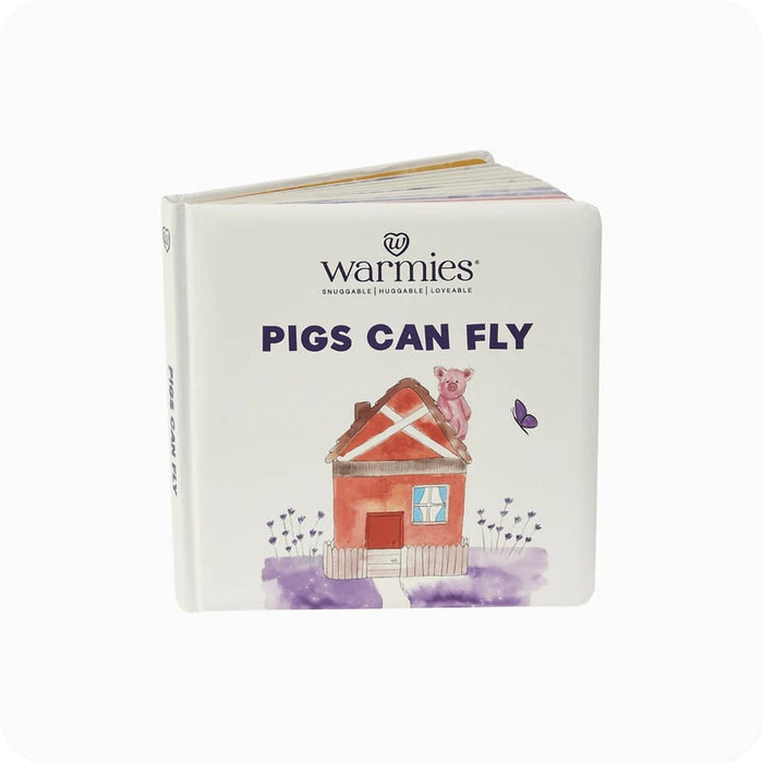 Warmies : Pigs Can Fly Board Book -